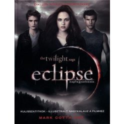   Eclipse - napfogyatkozás - Kulisszatitkok - illusztrált nagykalauz a filmhez