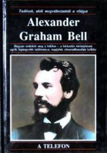 Alexander Graham Bell