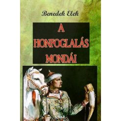 A Honfoglalás mondái