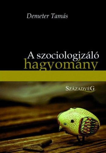 A szociologizáló hagyomány