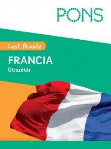 Last Minute Útiszótár - Francia