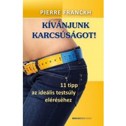   Kívánjunk karcsúságot! - 11 tipp az ideális testsúly eléréséhez