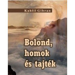 Bolond, homok és tajték