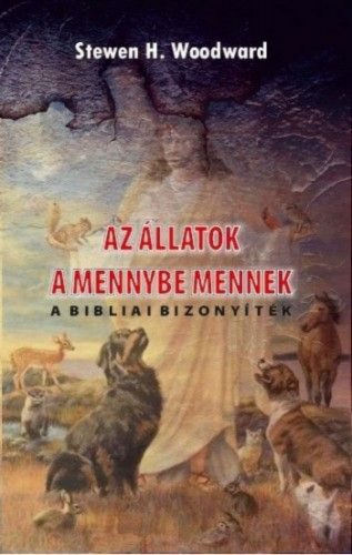 Az állatok a mennybe mennek