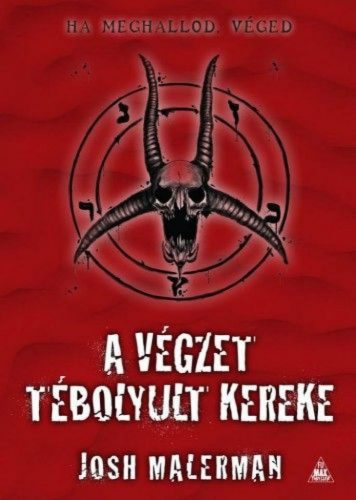 A végzet tébolyult kereke