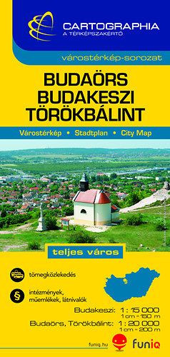 Budaörs - Budakeszi - Törökbálint  Várostérkép 1:15000