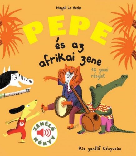 Pepe és az afrikai zene