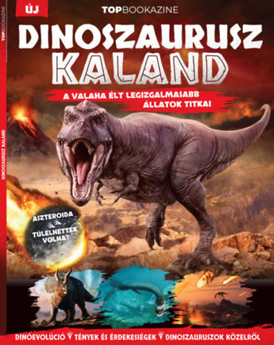 Top Bookazine - Dinoszaurusz kaland