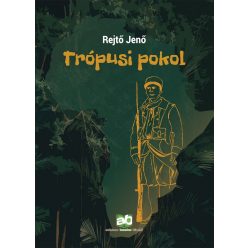 Trópusi pokol