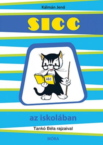 Sicc az iskolában