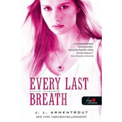 Every Last Breath - Utolsó lélegzetig - Komor elemek 3.