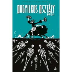 Orgyilkos osztály - Deadly Class 6.