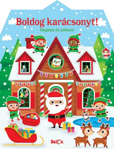 Boldog karácsonyt! – Ragassz és színezz!