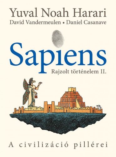 Sapiens - Rajzolt történelem II.