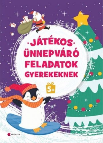 Játékos ünnepváró feladatok gyerekeknek 5+