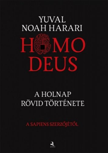 Homo deus - puha táblás kiadás