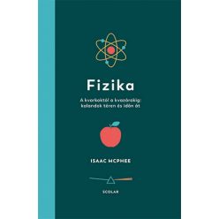   Fizika – A kvarkoktól a kvazárokig: kalandok téren és időn át