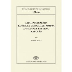   A ragpoliszémia komplex vizsgálati módja a -nak/-nek esetrag kapcsán