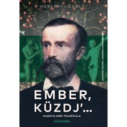 Ember, küzdj' ...