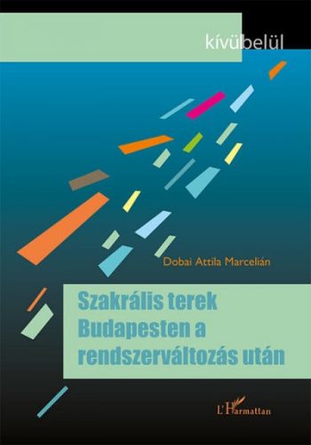 Szakrális terek Budapesten a rendszerváltozás után