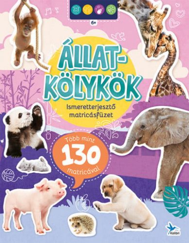 Ismeretterjesztő matricásfüzet - Állatkölykök