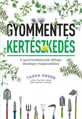 Gyommentes kertészkedés