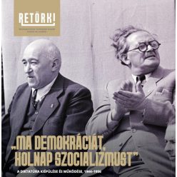 Ma demokráciát, holnap szocializmust