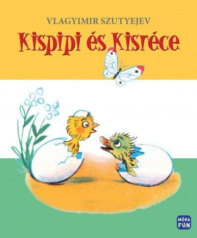 Kispipi és Kisréce - felújított kiadás