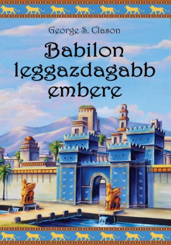 Babilon leggazdagabb embere