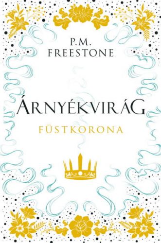 Árnyékvirág - Füstkorona