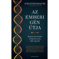   Az emberi gén útja - Hogyan tett minket a migráció azzá, akik vagyunk