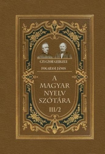 A magyar nyelv szótára III/2