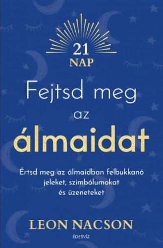 Fejtsd meg az álmaidat