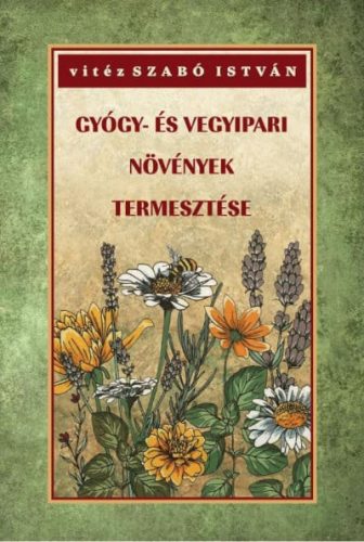 Gyógy- és vegyipari növények természete