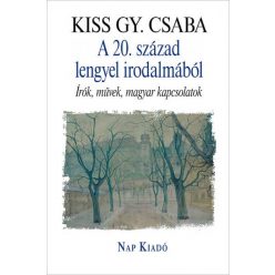   A 20. század lengyel irodalmából - Írók, művek, magyar kapcsolatok