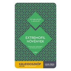   Extremofil növények - Növényi élet szélsőséges körülmények között