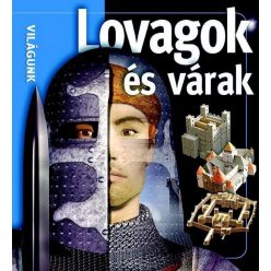 Lovagok és várak