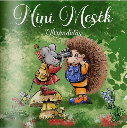 Nini mesék- Kirándulás