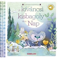   A természet hangoskönyve - A kíváncsi kisbagoly és a Nap