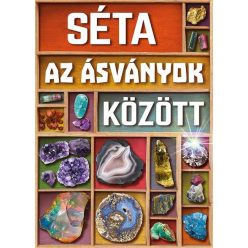 Séta az ásványok között (új)