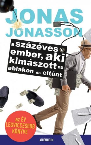 A százéves ember, aki kimászott az ablakon és eltűnt