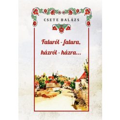 Faluról-falura, házról-házra