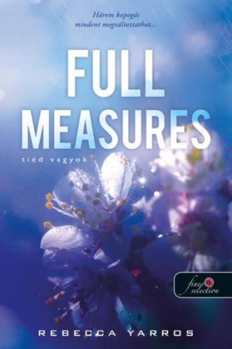 Full Measures - Tiéd vagyok