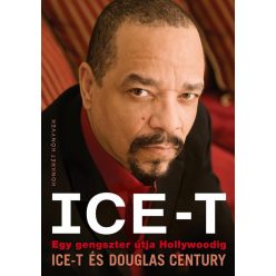 Ice-T – Egy gengszter útja Hollywoodig