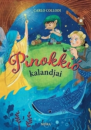 Pinokkió kalandjai