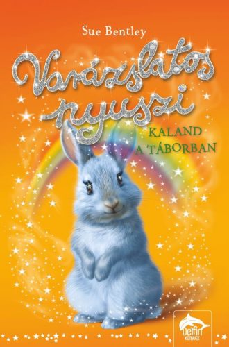 Varázslatos nyuszi – Kaland a táborban