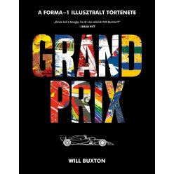 Grand Prix - A Forma-1 képes történelme