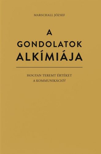 A gondolatok alkímiája