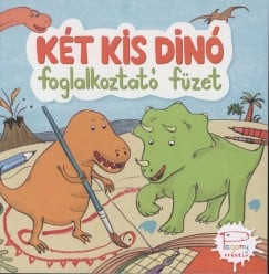 Két kis dinó - foglalkoztató füzet